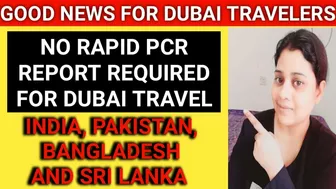 No Rapid Test Required for Dubai Travel || Dubai Travel Latest Update || Dubai Travel Update Today