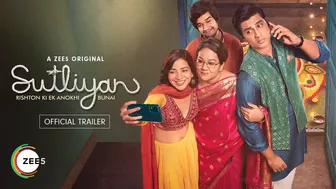 Sutliyan | Official Trailer | A ZEE5 Original Series | Premieres 4th March 2022 on ZEE5