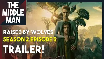 RAISED BY WOLVES Season 2 Episode 5 TRAILER! | Promo for Raised by Wolves 2.05