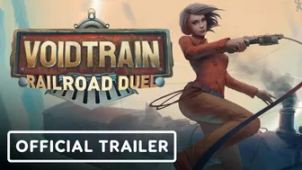 Voidtrain - Official Railroad Duel Update Trailer