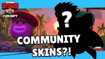 Brawl Stars: Brawl Talk- Season 11 , Community Skins