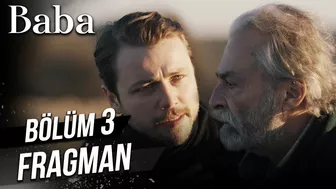 Baba 3. Bölüm Fragman