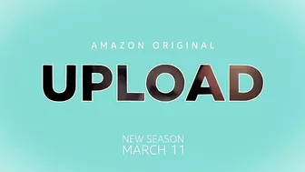 Upload Season 2 - Official Trailer | Prime Video