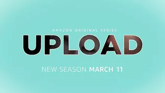 Upload Season 2 - Official Trailer | New English Series 2022 | Amazon Prime Video