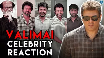 Valimai Celebrity Reaction – Ajith Kumar Valimai Movie Reaction From Kollywood Celebrities | Vinoth