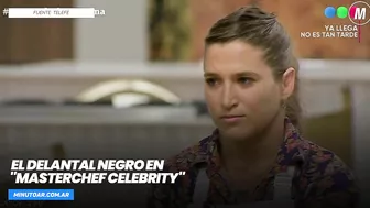 El delantal negro en "MasterChef Celebrity"- Minuto Argentina