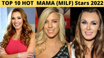 TOP 10 Hottest MAMA ( MILF) PrnStars 2022 | Celebrity Hunter