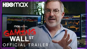 Gaming Wall Street | Official Trailer | HBO Max