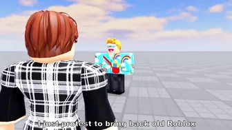 OLD ROBLOX WAS BETTER !