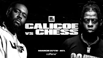 CALICOE VS CHESS TRAILER (MARCH 27TH) | URLTV