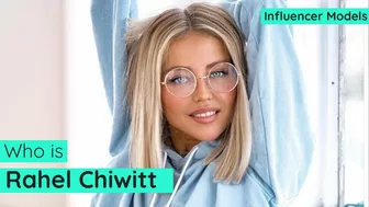 Who Is Rahel Chiwitt? | Influencer Models