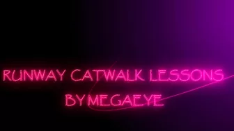 Runway Catwalk Lessons by Megaeye #catwalk #modelling #models @Megaeye  #megaeyemodels