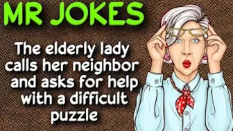 Funny Joke - An elderly lady calls her neighbor and asks for help solving a difficult puzzle