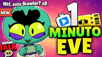 EVE EN 1 MINUTO  | NUEVO BRAWLER EN 1 MINUTO???? BRAWL STARS