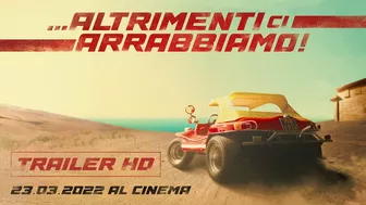 Altrimenti ci arrabbiamo - dal 23 marzo al cinema | Trailer Ufficiale HD