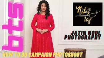 How to do photoshoot / Garments /models /Bts /campaign photoshoot by Jatin Noul