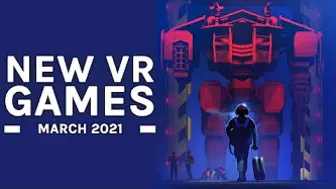 New VR Games March 2022