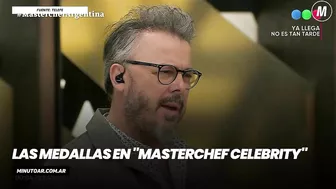 Las medallas en "MasterChef Celebrity"- Minuto Argentina