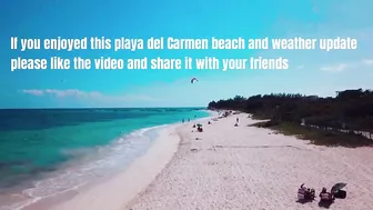 Playa Del Carmen March 2022 Weather and Beach News (Mexico)