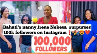 Bahati's nanny,Irene Nekesa  surpurses 100k followers on Instagram❗ ????????❤️ X Diana Bahati