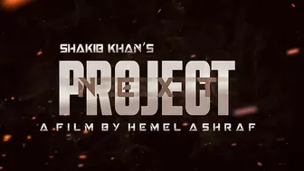 Shakib Khan's - Next Project | Trailer | Hemel Ashraf | Movie Cruzzer (Fan-Made)