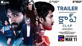 CLAP | Telugu Movie | Official Trailer | SonyLIV | Streaming on 11th March