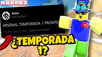 ???? *NUEVO* ¡¿ARSENAL TEMPORADA 1 PROXIMAMENTE?! - ROBLOX