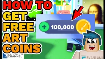 INSANE METHODS TO GET *FREE* ART COINS IN ROBLOX STARVING ARTISTS