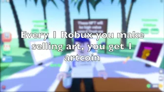 INSANE METHODS TO GET *FREE* ART COINS IN ROBLOX STARVING ARTISTS