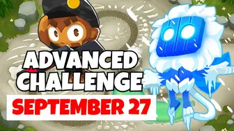 BTD6 Advanced Challenge | Cheesable For Sure | September 27, 2021