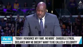 Shaquille O’Neal declares why he doesn’t want to be called a ‘celebrity’