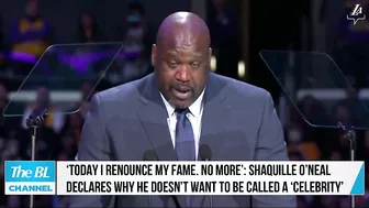 Shaquille O’Neal declares why he doesn’t want to be called a ‘celebrity’