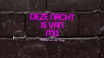 Thomas van der Vlugt - Deze Nacht Is Van Mij