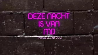 Thomas van der Vlugt - Deze Nacht Is Van Mij