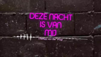 Thomas van der Vlugt - Deze Nacht Is Van Mij