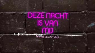 Thomas van der Vlugt - Deze Nacht Is Van Mij