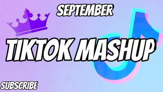 TikTok Mashup September 2021 (Not Clean)♥️????♥️