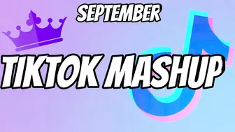 TikTok Mashup September 2021 (Not Clean)♥️????♥️