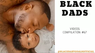 BLACK DADS Videos Compilation #67 | Black Baby Goals