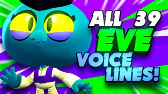 ALL 39 EVE VOICE LINES WITH ANIMATIONS & PINS