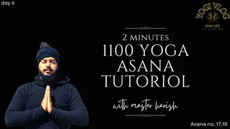 DAY 6 || 1100 YOGA ASANAS VIDEOS || STEP BY STEP GUIDE || IN 2 MINUTES || YOGA FOR ALL