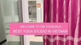 Welcome to Om YogShala Yoga Studio in Vietnam - Phòng tập Yoga tại Việt Nam