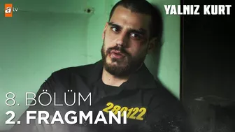 Yalnız Kurt 8. Bölüm 2. Fragmanı @atv