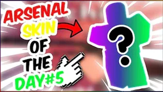 ARSENAL SKIN OF THE DAY #5 (Roblox)