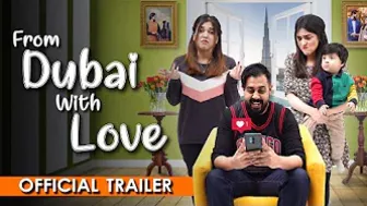 From Dubai With Love | Official Trailer | With Jazzy