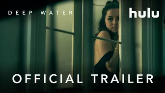 Official Trailer | Deep Water | Hulu