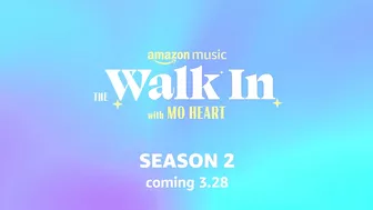 Mo Heart is BACK: Season 2 Official Trailer | The Walk In | Amazon Music