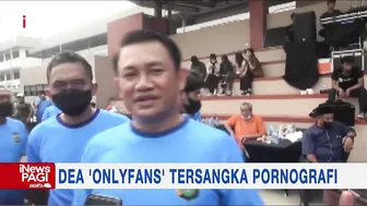 Tersangka Pornografi, Dea Onlyfans Jalani Pemeriksaan Kesehatan #iNewsPagi 27/03