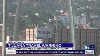 Tijuana Travel Warning