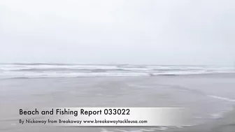 Beach fishing report 033022